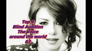 Top 9 Blind Audition (The Voice around the world 63)