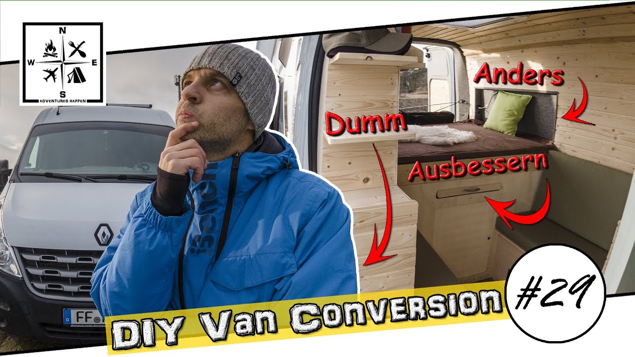 Würde ich beim nächsten Ausbau etwas anders machen? | DIY Van Conversion 29 Renault Master