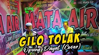 GILO TOLAK (Edy Kelana) - Opung Dayat || Live Cover
