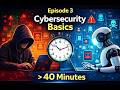 Episode 3: Networking Basics Every Hacker Must Know 🌐 | Cybersecurity Course (40 Minutes)