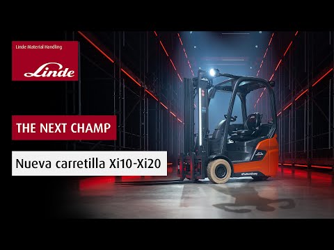 THE NEXT CHAMP - La nueva Xi10 - Xi20 - video from Linde Material Handling