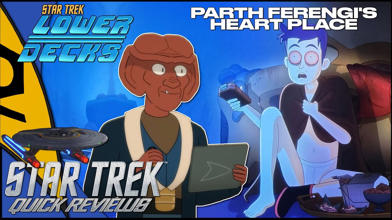 Some Ferengi Nonsense! Parth Ferengi's Heart Place - Star Trek Lower ...