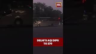Delhis Ito Records Aqi Of 270, As Air Quality Remains In Poor Category India Today
