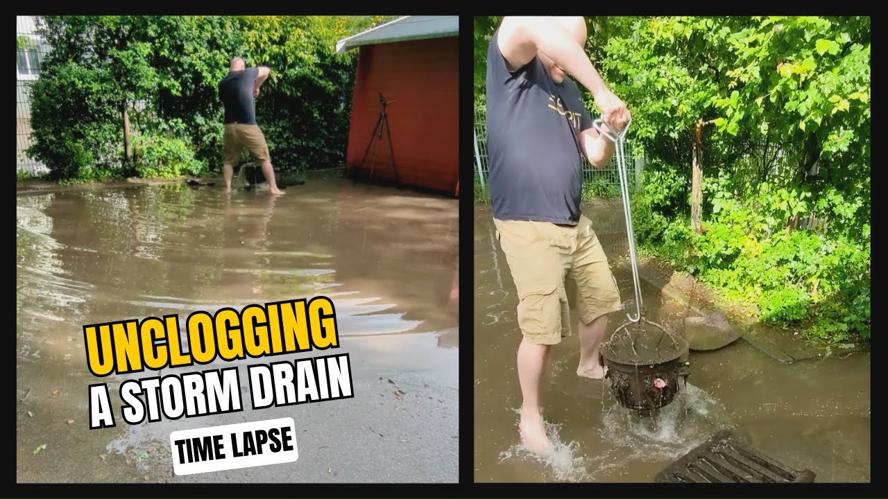 #047-2 - Time Lapse - Unclogging a storm drain after heavy rain in ...