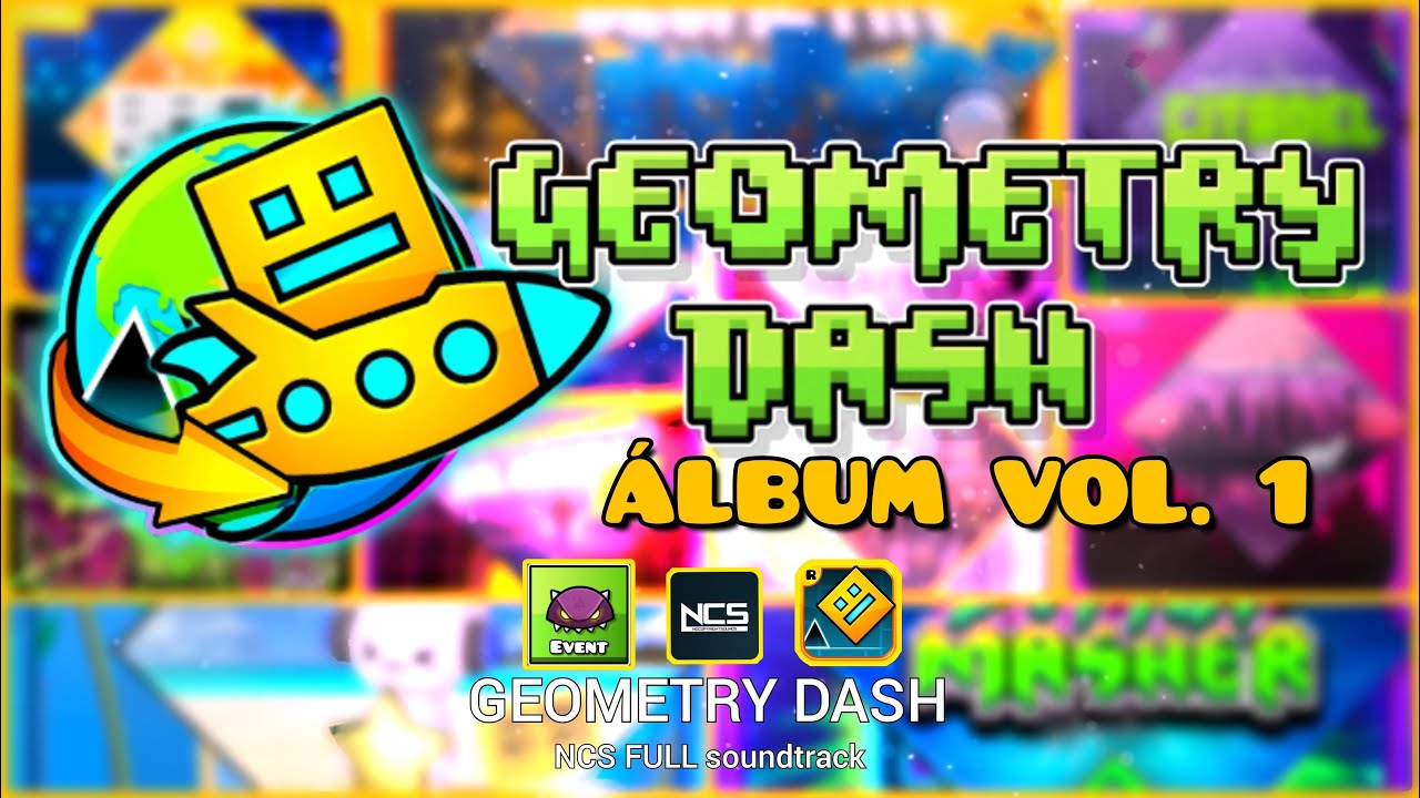GEOMETRY DASH X NCS [FULL ALBUM] [ALL EVENTS] - YouTube
