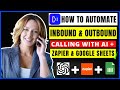 How To Automate Your Outbound & Inbound Calling With an AI Assistant, Zapier & Google Sheets