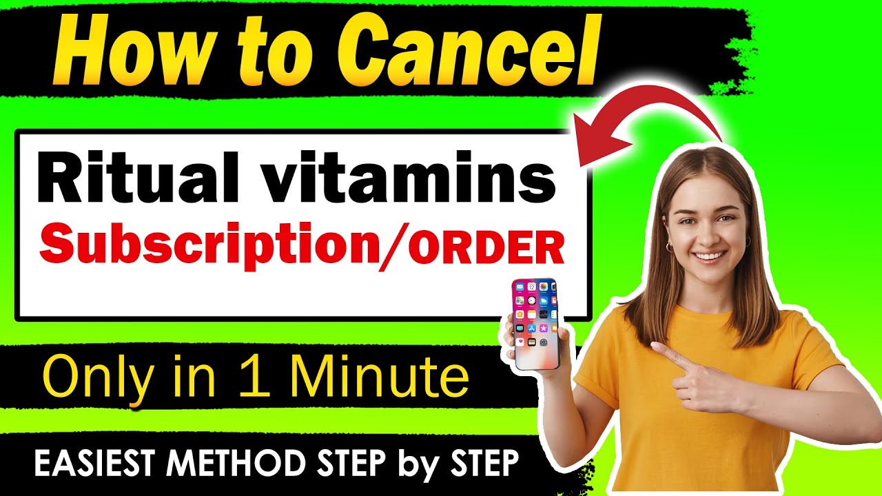 How To Cancel Ritual Vitamins | How to Cancel Ritual Subscription ...