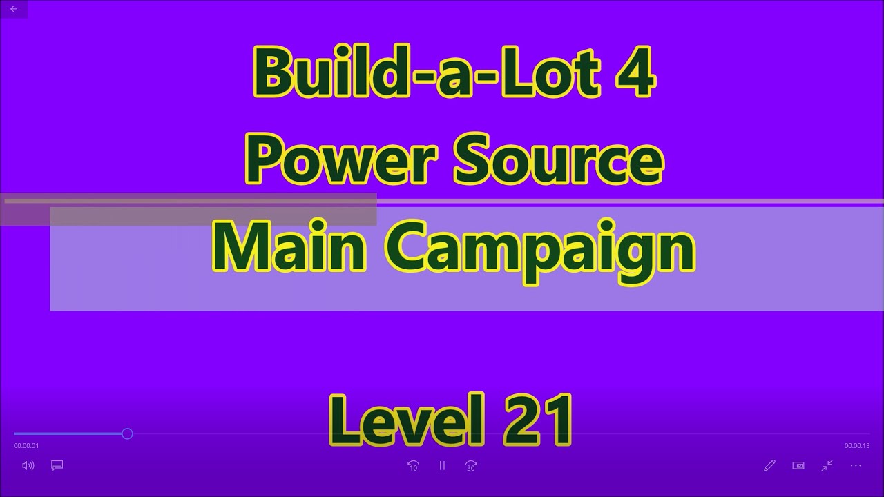 Build-a-Lot 4 - Power Source Main Campaign Level 21 - YouTube