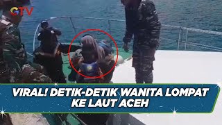Terekam CCTV! Seorang Wanita Penumpang Kapal Melompat ke Laut saat Sedang Menuju Sabang - BIP 21/08