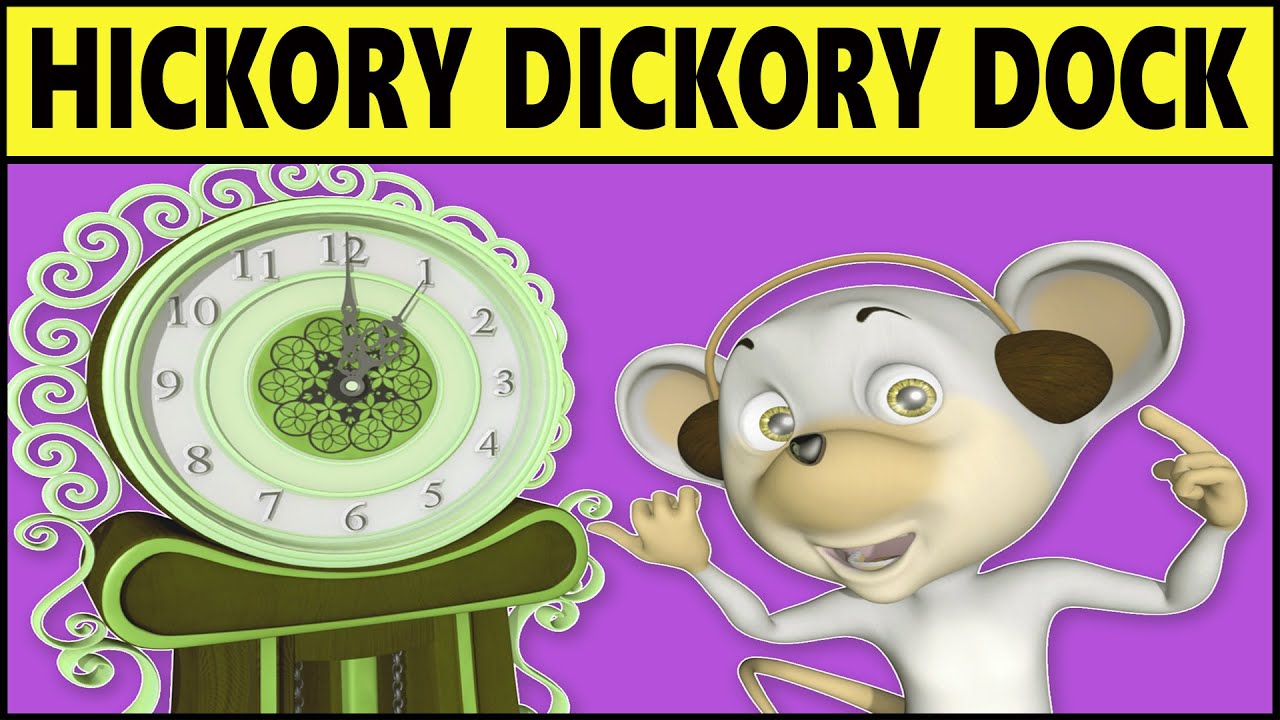 Hickory Dickory Dock - Poems For Kids