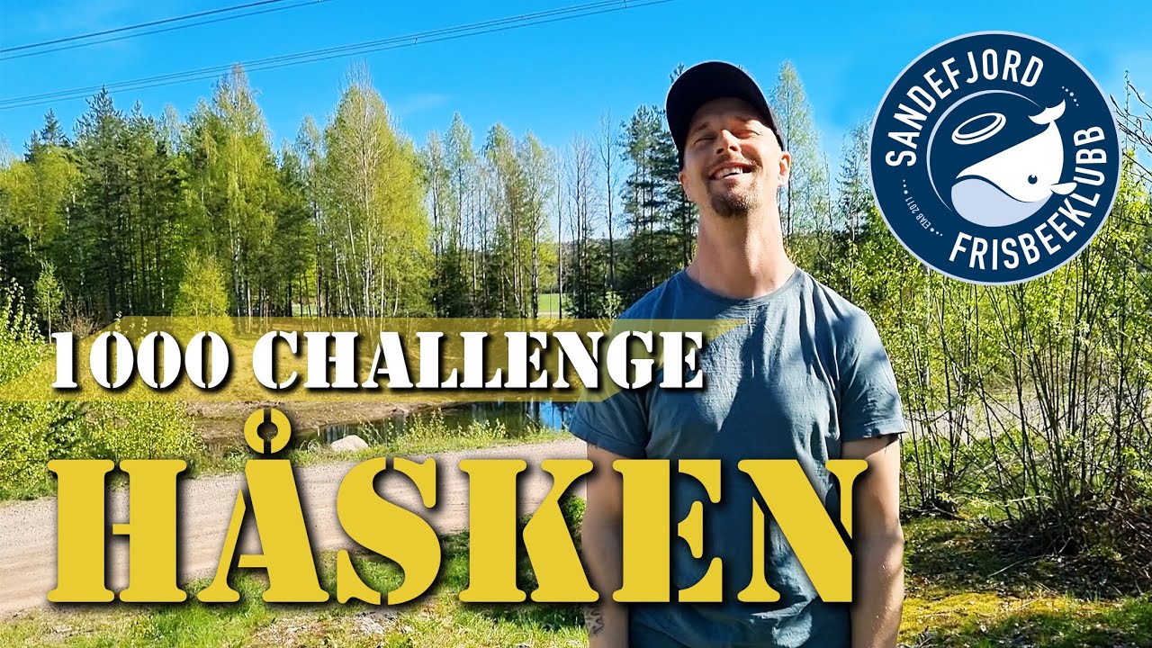 Disc Golf - Håsken: 1000 Challenge