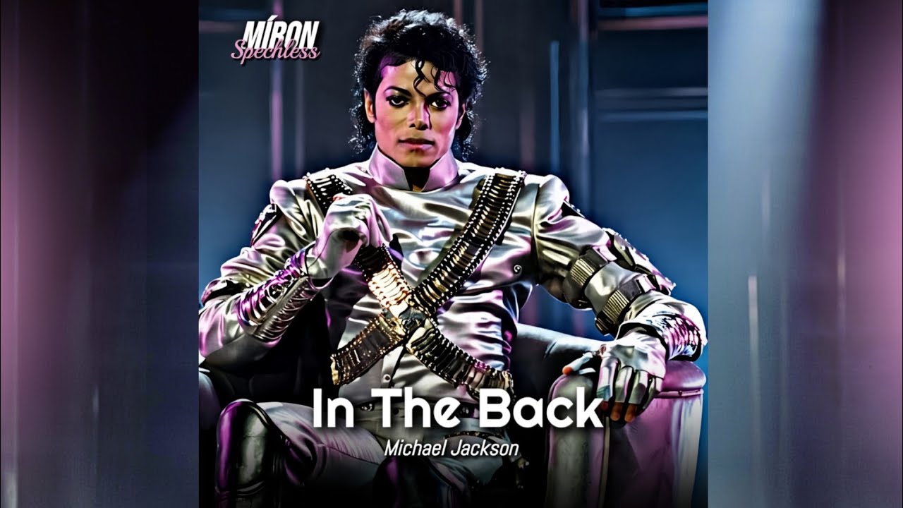 Michael Jackson - In The Back (Completed A.I) By @KaiMakesMusic4 ...