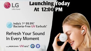 Lg Tonefree Fp6 Details In Hindi Lifes Good First Anti Bacterial Tws Worth It ??