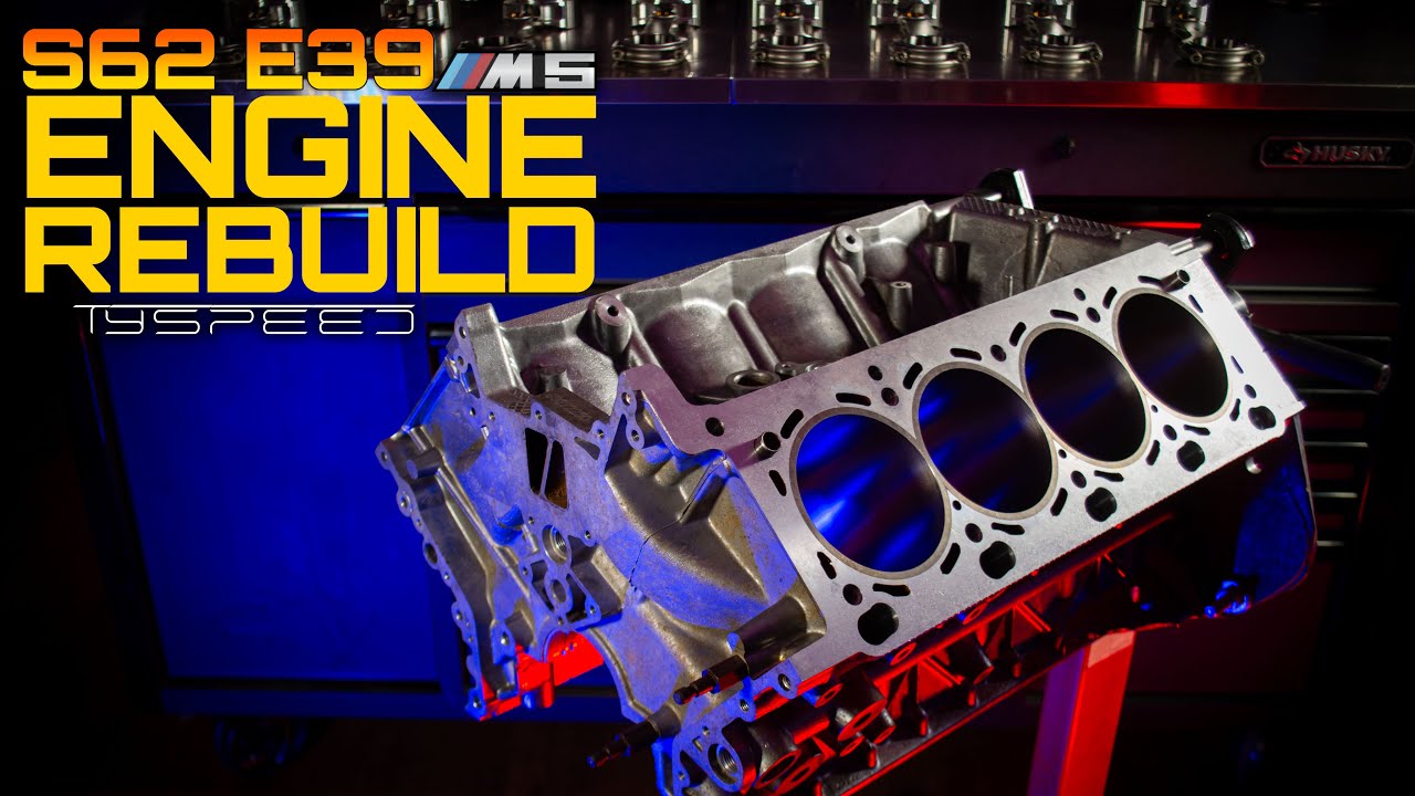 392,000 mile S62 M5 Motor Rebuild! YouTube