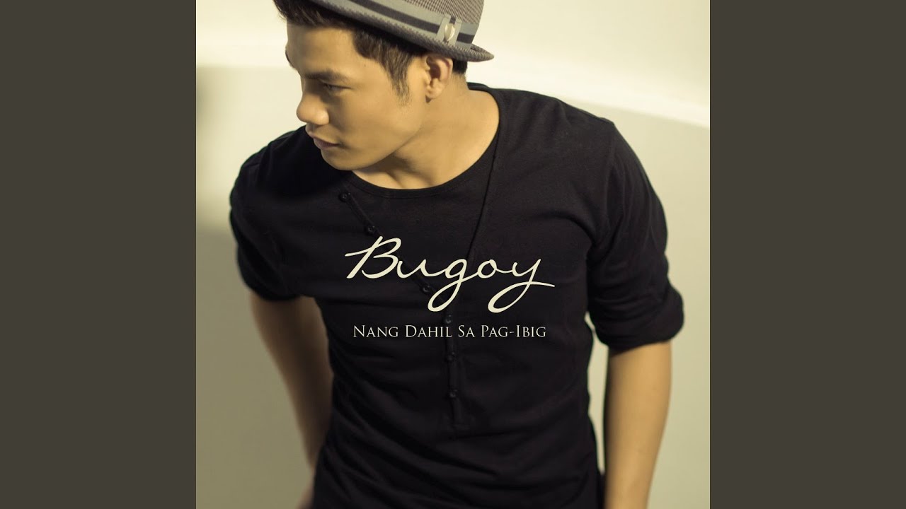 Nang Dahil Sa Pag Ibig