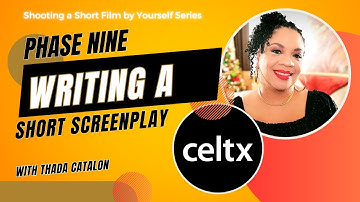 Short Screenplay Mastery with Celtx | Part Nine: Shooting a Short Film by Yourself