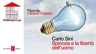 Carlo Sini: 'Spinoza e la libertà dell'uomo' 17 10 2007  ARCHIVIO #ThinkingStorage