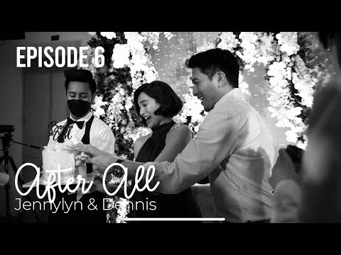 Revelation | Episode 6 | After All : Jennylyn & Dennis