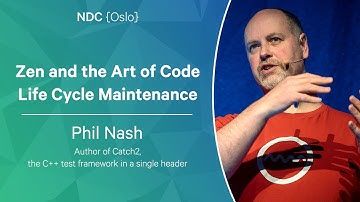 Zen and the Art of Code Life Cycle Maintenance - Phil Nash - NDC Oslo 2023