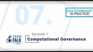 Computational Governance - Tech Talk | Episode 7