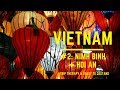 Vietnamese Diaries #2 - Ninh binh + Hoi An - Backpackers Academy