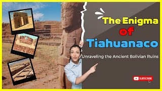 Celebrity The Enigma of Tiahuanaco: Unraveling the Ancient Bolivian Ruins Profile