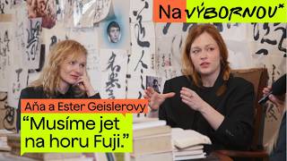Aňa a Ester Geislerovy: Japonsko je jako terapie