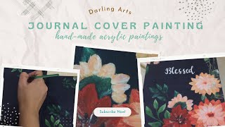 How to paint flowers / Easy Flower Acrylic Journal Cover Painting