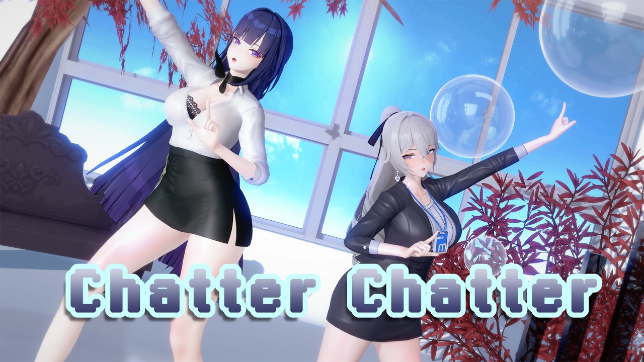 【Honkai Impact 3rd】Mei x Bronya 【Chatter Chatter】#raidenmei #bronya #mei #honkaiimpact3