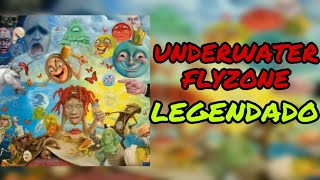 Trippie Redd - Underwater Flyzone ( Legendado )