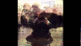 Video thumbnail of "Ghost Atlas - Wet Noose"