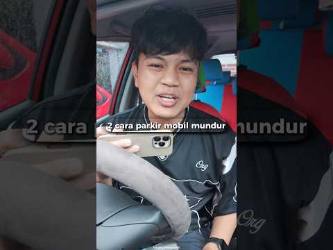 2 cara parkir mundur di area parkir umum #tutorialparkir #belajarparkir