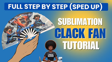Step By Step Full Sublimation Clack Fan Tutorial