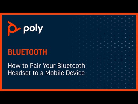 How to Pair your Bluetooth Headset to a Mobile Device