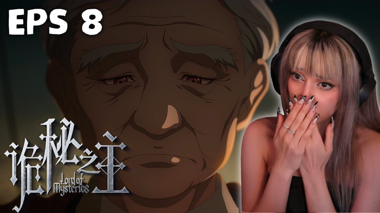 POOR OLD NEIL! 😭💔 | Lord Of Mysteries Episode 8 REACTION【诡秘之主】