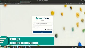 Registration Module - Data.IFAD ESA part 01
