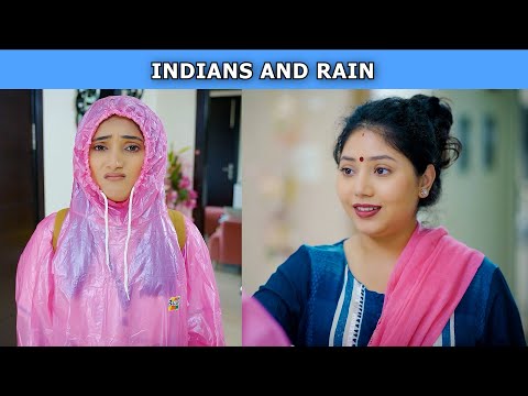 Indians And Rains | Ft. Tena Jaiin & Paayal Jain | The Paayal Jain Clips