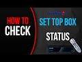How to check the status of hathway set top box
