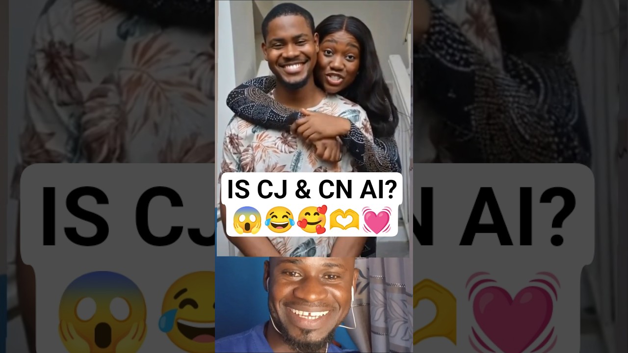 Is CJ & CN AI?😱 Clinton Joshua & Chinenye Nnebe 🥰🫶💓🎉