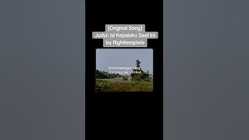 Thumbnail of Isi Kepalaku Saat Ini [original song] #songwriters #originalsong #originalmusic  #songwriter #indie