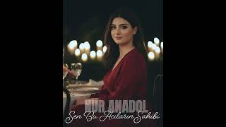 Nur Anadol - Sen Bu Acıların Sahibi 2026