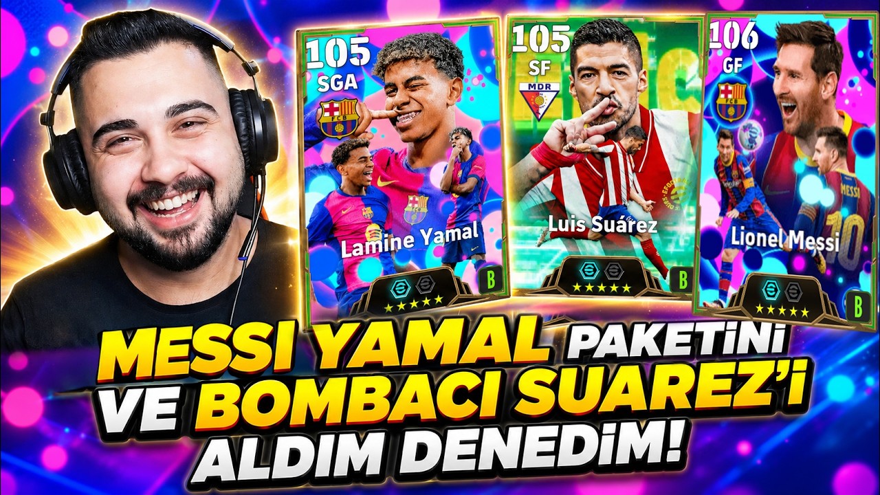Bombacı Suarez, Messi & Yamal Paketlerini Aldım Denedim! Alınırlar mı? 🤔 eFootball Mobile