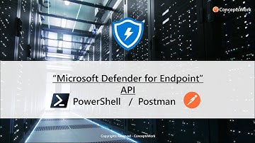 Microsoft Defender for Endpoint | API | Basics and Fundamentals