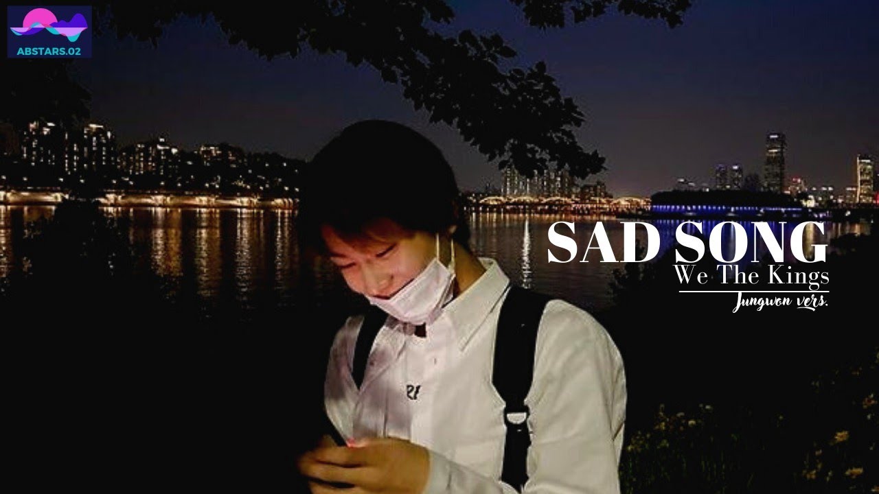 [FMV] Sad Song - Jungwon