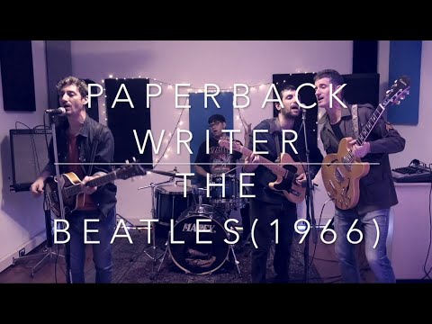 Paperback Writer I The Beatles Cover Band Live Session # ...