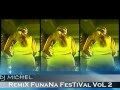 Dj michel rm family   funana festival vol 2  2012 