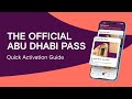 How to Activate &amp; Explore with The Official Abu Dhabi Pass