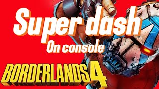 Borderlands 4 super dash on console, it possible screenshot 4