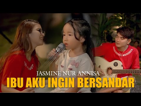Jasmine - Ibu Aku Ingin Bersandar