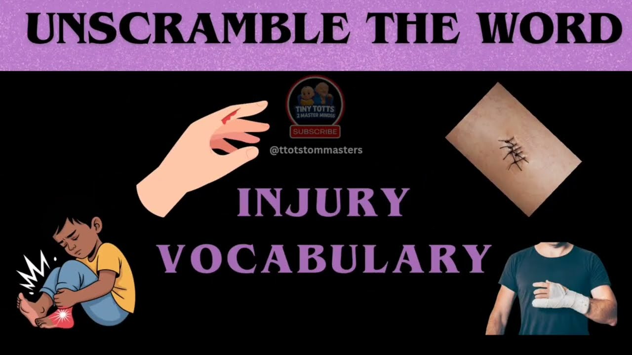 Unscramble Injury Vocabulary 🩹 | Word Puzzle Challenge 